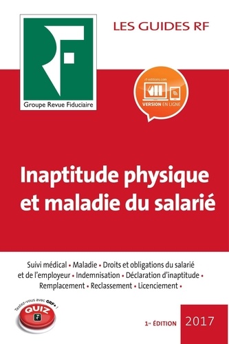 Yves de La Villeguérin et Emmanuelle Beaute - Inaptitude physique et maladie du salarié.