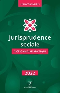 Yves de La Villeguérin - Jurisprudence sociale - Dictionnaire Pratique.