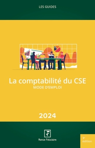 La comptabilité du CSE  Edition 2024