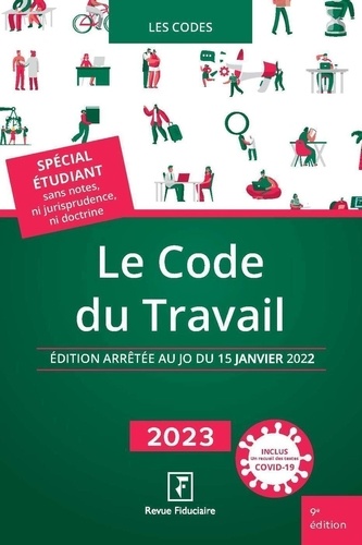 Le code du travail  Edition 2023