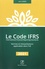 Le code IFRS  Edition 2021