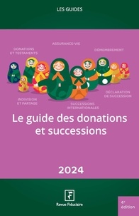 Yves de La Villeguérin - Le guide des donations et successions.
