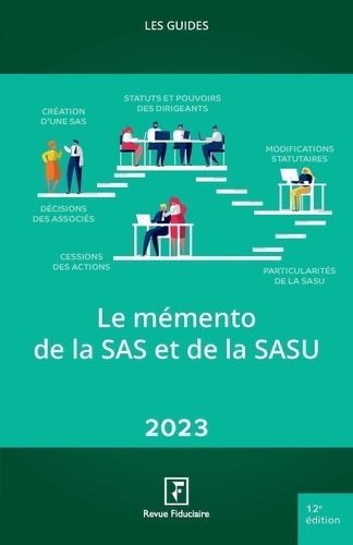 Le memento de la SAS et de la SASU  Edition 2023