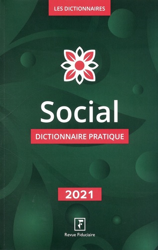 Social. Dictionnaire pratique  Edition 2021