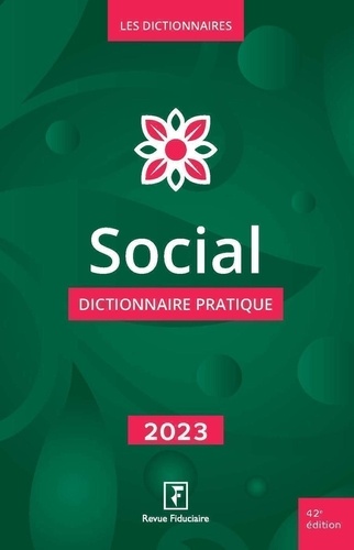 Social. Dictionnaire pratique  Edition 2023