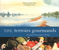 Loire, terroirs gourmands - Des monts dAuvergne à lOcéan.pdf