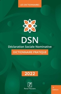 Yves de Villeguérin - DSN Déclaration Sociale Nominative - Dictionnaire Pratique.