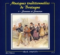 Yves Defrance - Musiques traditionnelles de Bretagne - Tome 1, Sonnoux et sonerien.