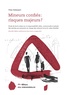 Yves Delessert et Frédéric Cerchia - Mineurs confiés : risques majeurs ? - Etude de droit suisse sur la responsabilité civile, contractuelle et pénale des adultes qui prennent en charge des mineurs hors du cadre familial.