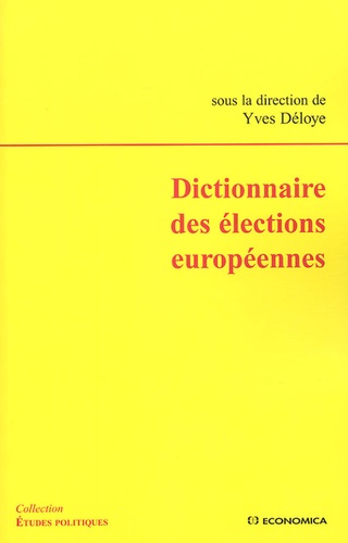 Yves Déloye - Dictionnaire des élections européennes.