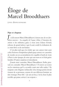 Yves Depelsenaire - Eloge de Marcel Broodthaers.
