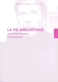 La vie anecdotique