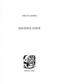 Yves Di Manno - Solstice d'été.