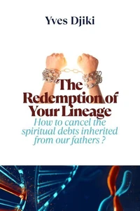 The Redemption of Your Lineage