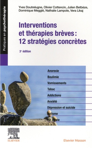 Interventions et thérapies brèves : 12 stratégies concrètes 3e édition