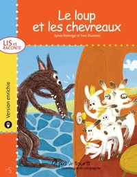 Le loup et les chevreaux - version enrichie