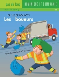 Yves Dumont et Louise Tondreau-Levert - Drôle de boulot !  : Les éboueurs.