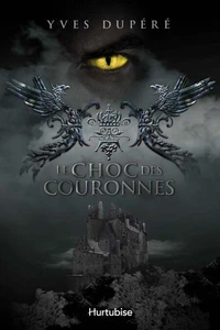 Le choc des couronnes v 01 l'alliance