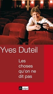 Yves Duteil - Les choses qu'on ne dit pas.