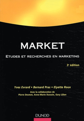 Yves Evrard et Bernard Pras - Market - Etudes et recherches en marketing.