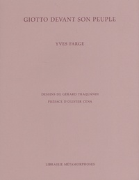 Yves Farge - Giotto devant son peuple.