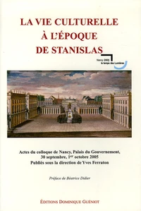 La vie culturelle à l'époque de Stanislas