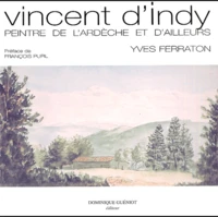 Vincent d'Indy (1851-1931)
