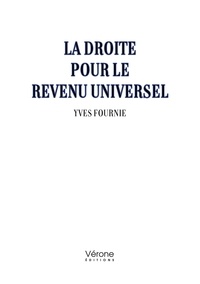 Yves Fournie - La droite pour le revenu universel.