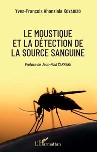 Le moustique et la détection de la source sanguine