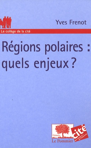 Yves Frenot - Régions polaires : quels enjeux ?.