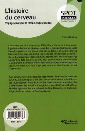 L'histoire du cerveau. Voyage à travers le temps et les espèces