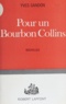 Yves Gandon - Pour un bourbon Collins - Nouvelles histoires insolites.