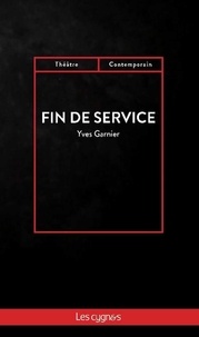 Yves Garnier - Fin de service.