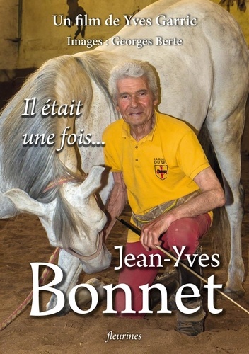 Yves Garric - Il était une fois... Jean-Yves Bonnet.