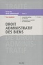 Yves Gaudemet - Traité de droit administratif - Tome 2, Droit administratif des biens.