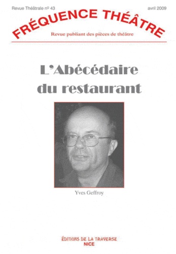 Yves Geffroy - L'Abécédaire du restaurant.