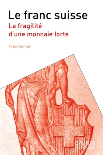 Yves Genier - Le franc suisse.