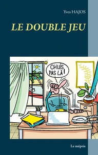 Le double jeu