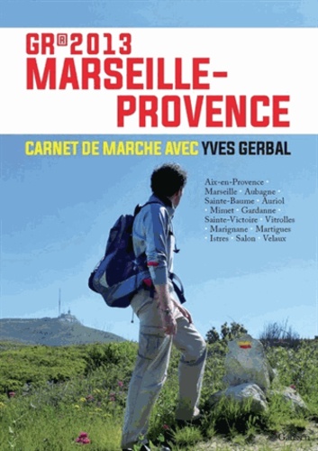 Yves Gerbal - GR 2013 Marseille-Provence.