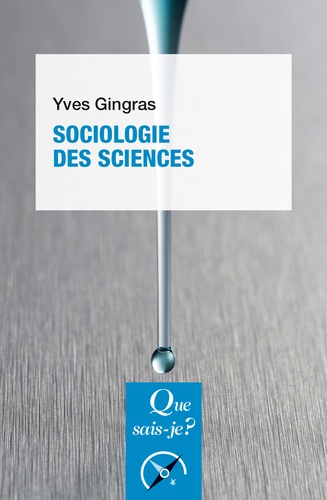 Sociologie des sciences 2e édition