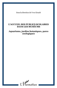 L'accueil des publics scolaires dans les museums