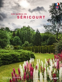 Yves Gosse de Gorre et Franck Boucourt - Les jardins de Séricourt.