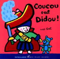 Yves Got - Coucou c'est Didou !.
