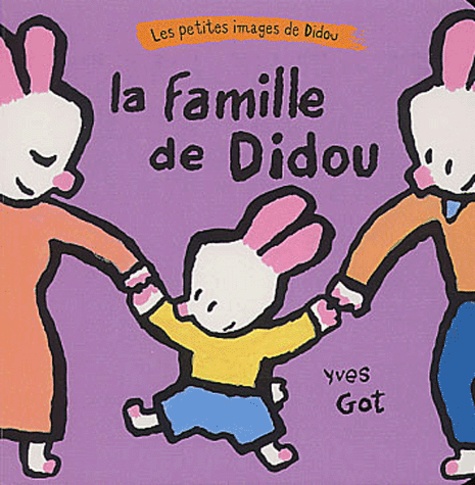 Yves Got - La Famille De Didou.