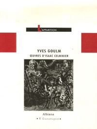 Yves Goulm - L'apparition - Oeuvres d'Isaac Celnikier.
