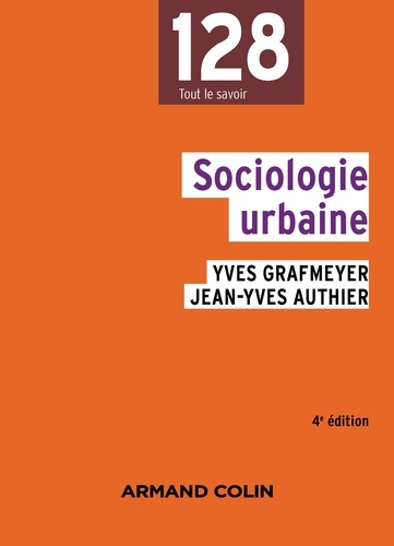 Sociologie urbaine 4e édition