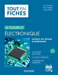 Yves Granjon et Bruno Estibals - Le cours d'électronique - 3e éd..