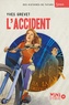 Yves Grevet - L'accident.