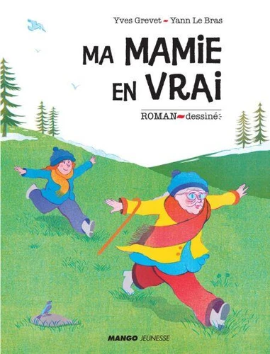 couverture de : Ma mamie en vrai