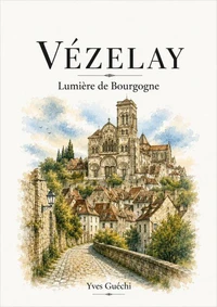 Vézelay - Lumière de Bourgogne